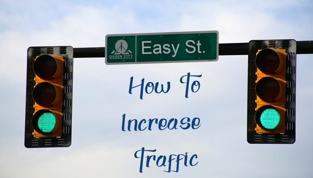 How can I increase traffic