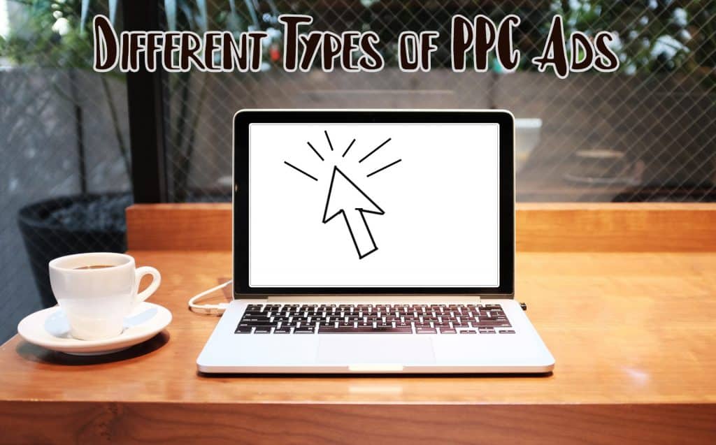 What Type of PPC is Best for a Business